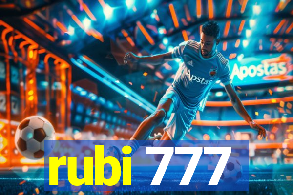 rubi 777